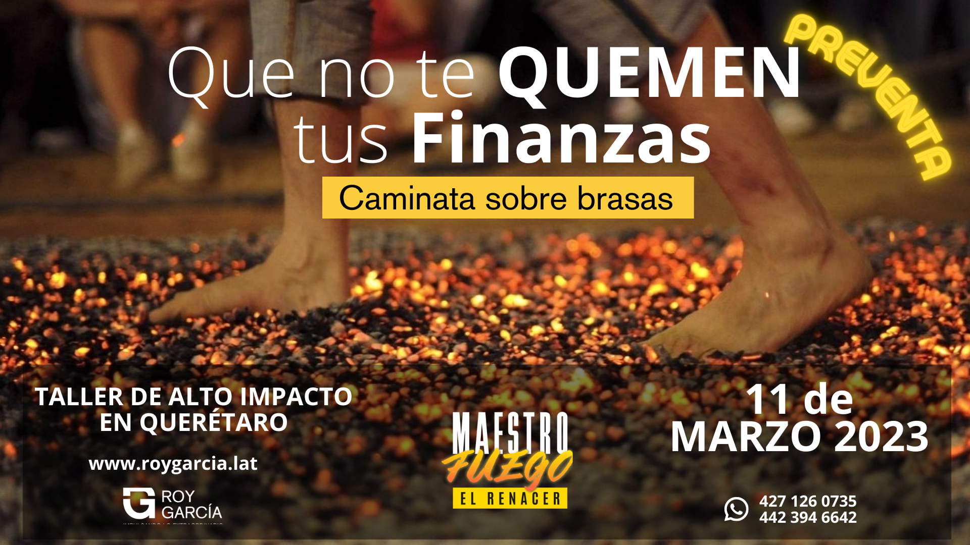 ¿Por qué caminar sobre brasas? - Roy García